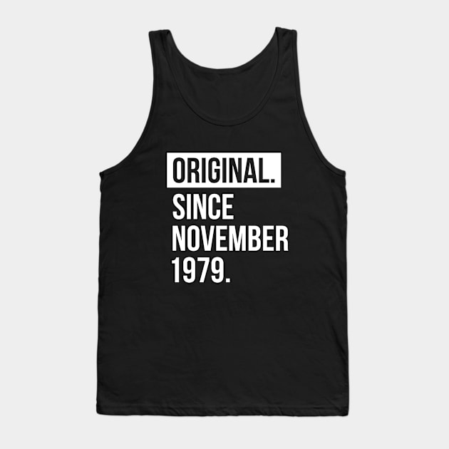 1979 November 41 years old birthday Tank Top by hoopoe